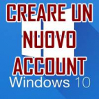 CREARE UN ACCOUNT WINDOWS 10