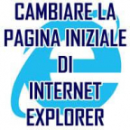 CAMBIARE PAGINA INIZIALE DI EXPLORER